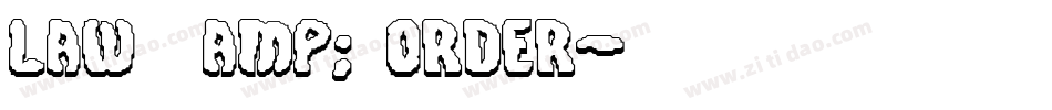 Law & Order字体转换